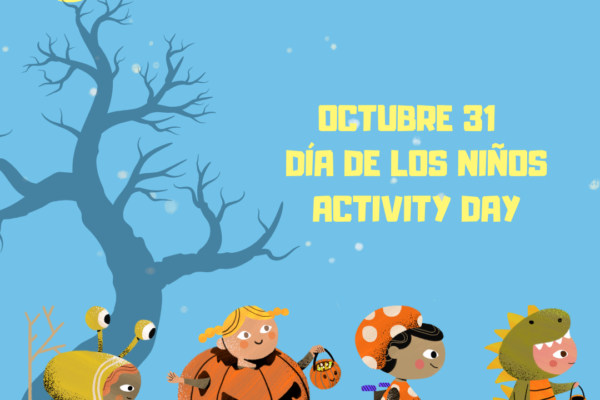 Día de los niños – Activity Day